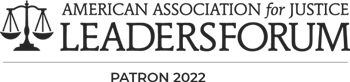 American Association For Justice Leader's Forum 2022 badge